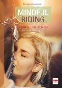 Cover-Bild zum Titel 'Mindful Riding' von 'Antonia Schwarzkopf'