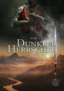 Cover-Bild zum Titel 'Dunkler Herrscher' von 'Marc Stehle'