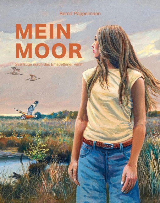 Mein Moor - Bernd Pöppelmann