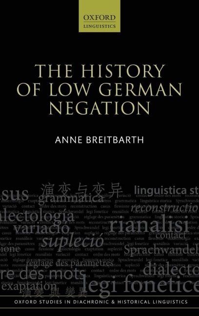 History of Low German Negation - Anne Breitbarth