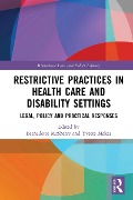 Cover-Bild zum Titel 'Restrictive Practices in Health Care and Disability Settings' von ''