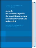 Cover-Bild zum Titel 'Aktuelle Herausforderungen für die Immobilienbewertung, Immobilienwirtschaft und Bodenpolitik' von ''