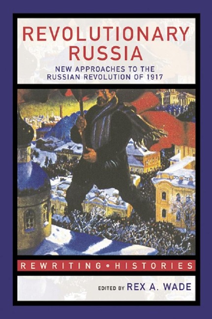 Revolutionary Russia - 