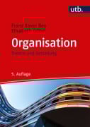 Cover-Bild zum Titel 'Organisation' von 'Franz Xaver Bea, Elisabeth Göbel'