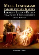 Cover-Bild zum Titel 'Mlle. Lenormand und die kleinen Karten' von 'Jutta Krüger'