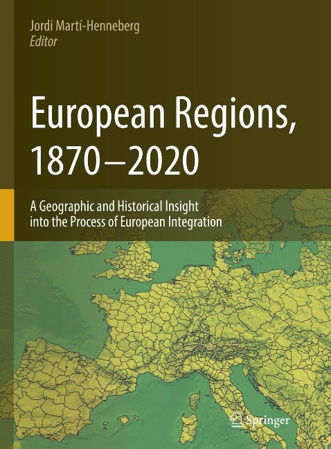 European Regions, 1870 - 2020 - 