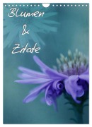 Cover-Bild zum Titel 'Blumen & Zitate (Wandkalender 2026 DIN A4 hoch), CALVENDO Monatskalender' von 'Christine Bässler'