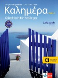 Kalimera Neu - Lehrbuch mit 2 Audio-CDs - Evangelia Karagiannidou, Caroline Kouptsidis