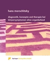 Somatoforme Störungen - Hans Morschitzky
