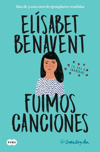 Fuimos Canciones / Sounds Like Love - Elisabet Benavent