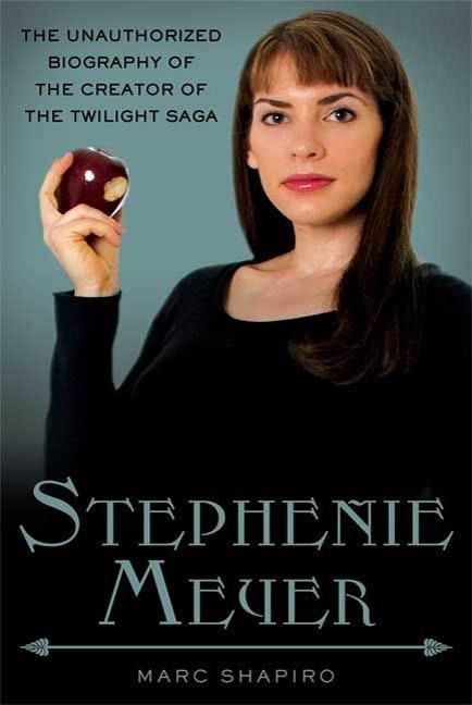 Stephenie Meyer - Marc Shapiro