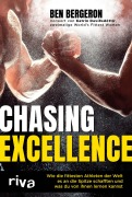 Cover-Bild zum Titel 'Chasing Excellence' von 'Ben Bergeron'