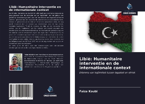 Libië: Humanitaire interventie en de internationale context - Faiza Koubi
