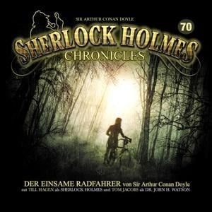 Der einsame Radfahrer Folge 70 - Sherlock Holmes Chronicles