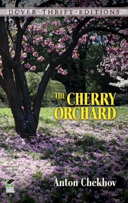 Cherry Orchard - Anton Chekhov