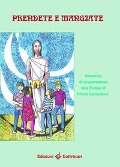 Cover-Bild zum Titel 'Prendete e mangiate. Cammino di preparazione alla messa di prima comunione' von ''