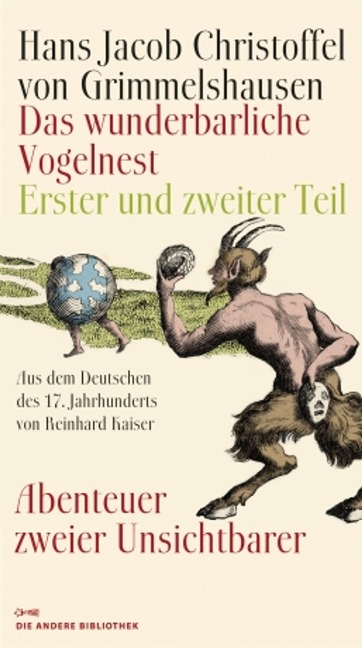 Das wunderbarliche Vogelnest - Hans Jacob Christoffel von Grimmelshausen