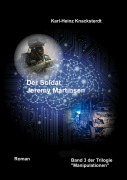 Cover-Bild zum Titel 'Der Soldat Jeremy Martinsen' von 'Karl-Heinz Knacksterdt'
