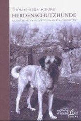 Herdenschutzhunde - Thomas Achim Schoke