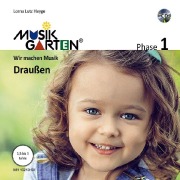 Cover-Bild zum Titel 'Musikgarten 1 - Draußen - Liederheft inkl. CD' von 'Lorna Lutz Heyge'