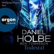 Cover-Bild zum Titel 'Todestal' von 'Daniel Holbe, Ben Tomasson'