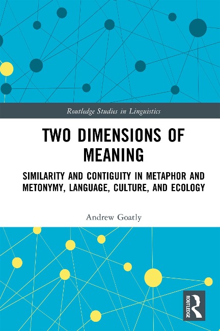Two Dimensions of Meaning - Andrew Goatly