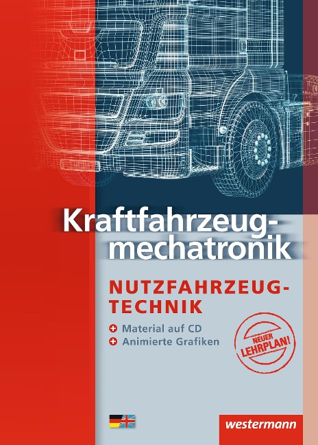 Kraftfahrzeugmechatronik Nutzfahrzeugtechnik. Schulbuch - Peter Gerigk, Detlef Bruhn, Jürgen Göbert
