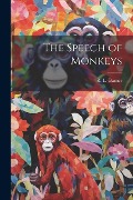 Cover-Bild zum Titel 'The Speech of Monkeys' von 'R. L. Garner'