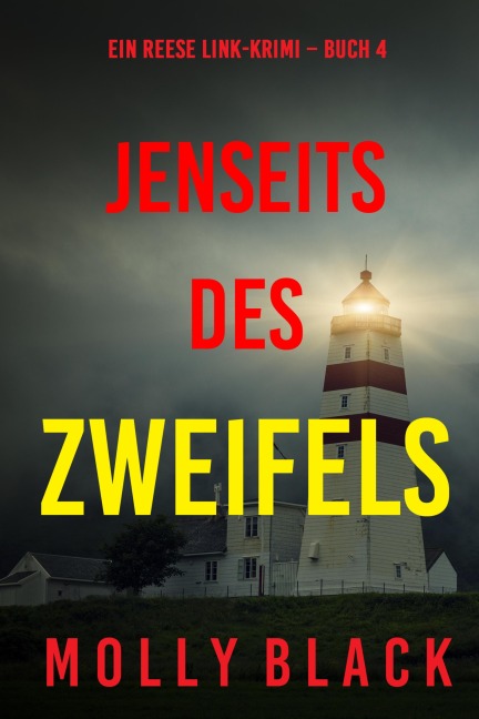 Jenseits des Zweifels (Ein Reese Link-Krimi - Buch 4) - Molly Black