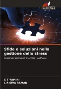 Cover-Bild zum Titel 'Sfide e soluzioni nella gestione dello stress' von 'S T Yamini, L R Siva Raman'
