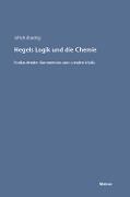 Cover-Bild zum Titel 'Hegels Logik und die Chemie' von 'Ulrich Ruschig'