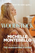 Cover-Bild zum Titel 'Woodstock' von 'Michelle Montebello'