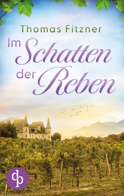 Im Schatten der Reben - Thomas Fitzner