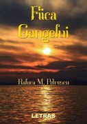 Cover-Bild zum Titel 'Fiica Gangelui' von 'Raluca M Petrescu'