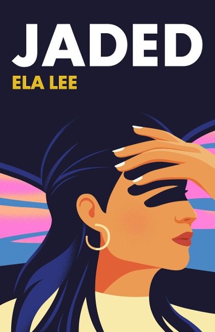 Jaded - Ela Lee
