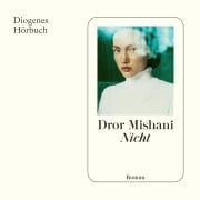 Cover-Bild zum Titel 'Nicht' von 'Dror Mishani'
