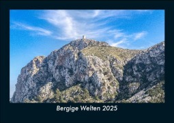 Cover-Bild zum Titel 'Bergige Welten 2025 Fotokalender DIN A5' von 'Tobias Becker'