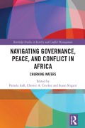 Cover-Bild zum Titel 'Navigating Governance, Peace, and Conflict in Africa' von ''