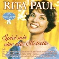 Spiel Mir Eine Alte Melodie-50 Gröáe Erfolge - Rita Paul