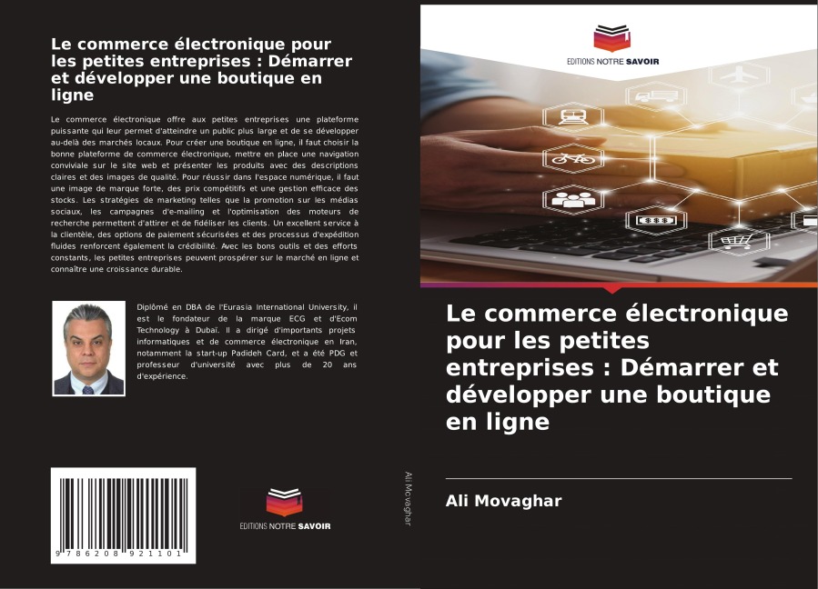 Le commerce électronique pour les petites entreprises : Démarrer et développer une boutique en ligne - Ali Movaghar
