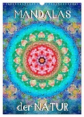 MANDALAS der Natur (Wandkalender 2025 DIN A3 hoch), CALVENDO Monatskalender - Alaya Gadeh