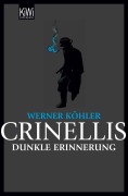 Cover-Bild zum Titel 'Crinellis dunkle Erinnerung' von 'Werner Köhler'