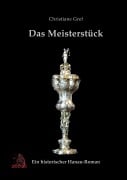 Cover-Bild zum Titel 'Das Meisterstück' von 'Christiane Gref'