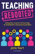 Cover-Bild zum Titel 'Teaching Rebooted' von 'Jon Tait'