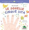 Cover-Bild zum Titel 'Le sorelle Cinque Dita' von 'Anna Cerasoli'