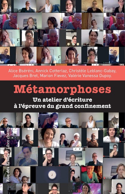 Métamorphoses - Bsereni, Bret, Dupoy, Cotterlaz, Leblanc-Gabay