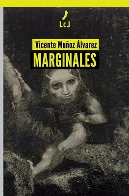 Marginales - Vicente Muñoz Álvarez