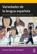 Cover-Bild zum Titel 'Variedades de la lengua española' von 'Francisco Moreno-Fernández'