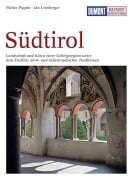 Cover-Bild zum Titel 'DuMont Kunst-Reiseführer Südtirol' von 'Ida Leinberger, Walter Pippke'