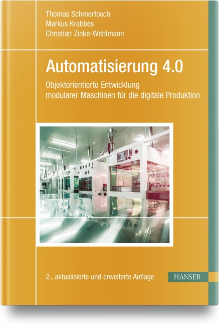 Automatisierung 4.0 - Thomas Schmertosch, Markus Krabbes, Christian Zinke-Wehlmann